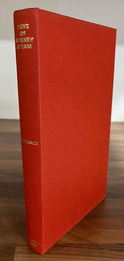 Days of Orkney Steam by Alastair and Anne Cormack HC/DJ *SCARCE*