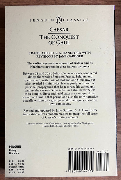 Caesar: The Conquest of Gaul Translated by S. A. Handford, Revised by Jane P. Gardner (Penguin Classics)