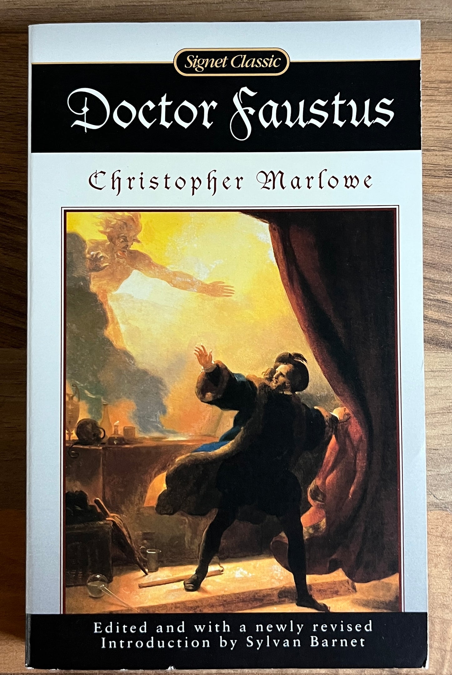 Doctor Faustus (Signet Classic) by Christopher Marlowe, edited with a newly revised Introduction by Sylvan Barnet