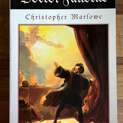 Doctor Faustus (Signet Classic) by Christopher Marlowe, edited with a newly revised Introduction by Sylvan Barnet