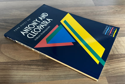 York Notes on Antony and Cleopatra by William Shakespeare (Longman Literature Guides)