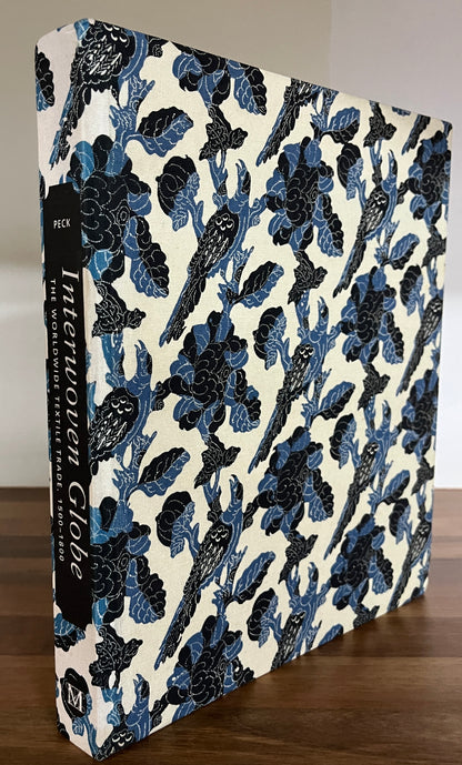 Interwoven Globe: The Worldwide Textile Trade, 1500-1800 Amelia Peck MOMA, Hardcover