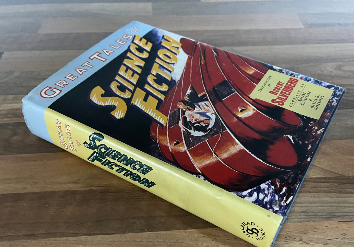 GREAT TALES OF SCIENCE FICTION Compiled by Robert Silverberg & Martin Greenberg HC/DJ