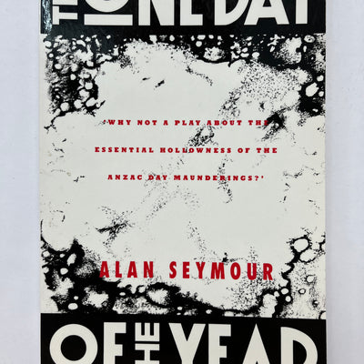 One Day of the Year by Alan Seymour (Play)