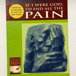 If I Were God I'd End all the Pain Student Handbook by Simon Smart