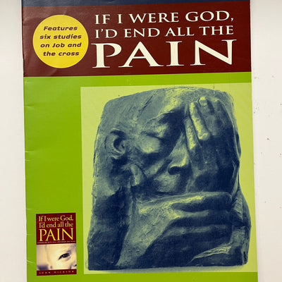 If I Were God I'd End all the Pain Student Handbook by Simon Smart