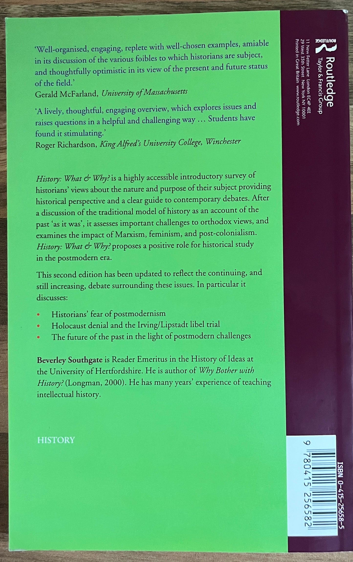 History: What & Why?, Ancient, Modern and Postmodern Perspectives, 2nd Edition Beverley Southgate