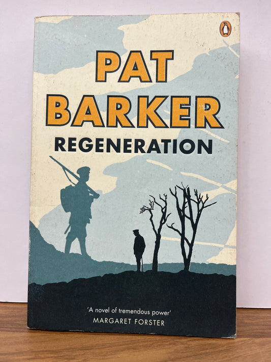 Regeneration by Pat Barker