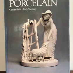 The History of Porcelain - General Editor Paul Atterbury Hardcover/Dust Jacket