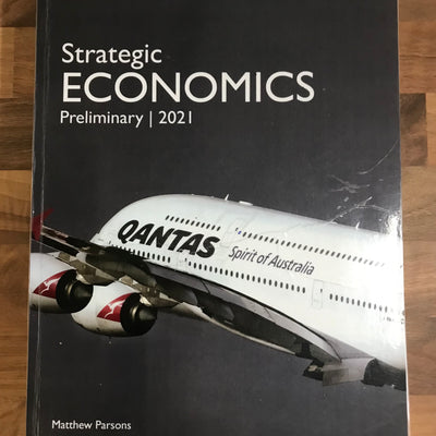 Strategic Economics Preliminary, 2021 Edition by Matthew Parsons