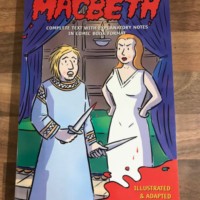 William Shakespeare's Macbeth: Complete Text with Explanatory Notes in Comic Book Form