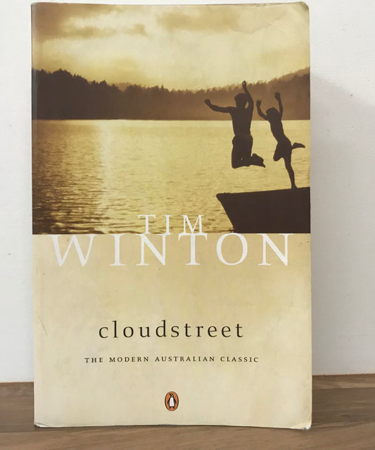 Cloudstreet by Tim Winton (Penguin)