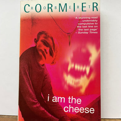 I am the Cheese by Robert Cormier