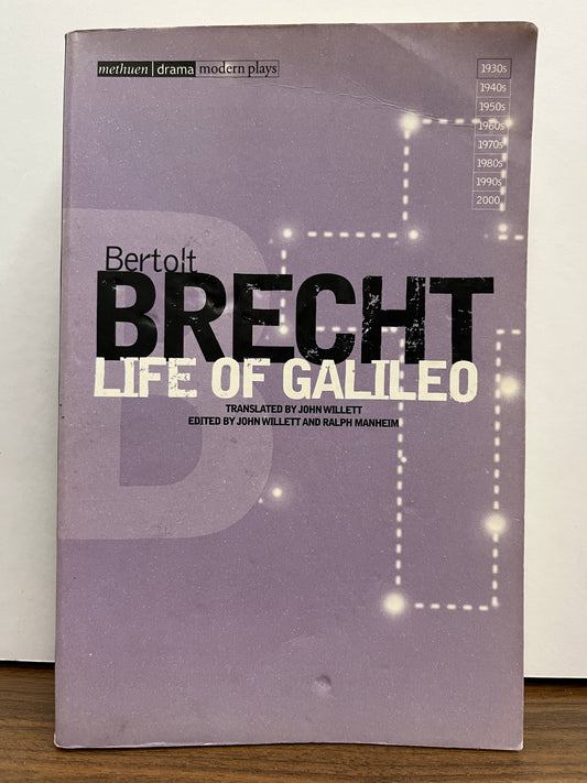 Life Of Galileo by Bertolt Brecht, Translated By John Willett (Methuen Drama Modern Classics)
