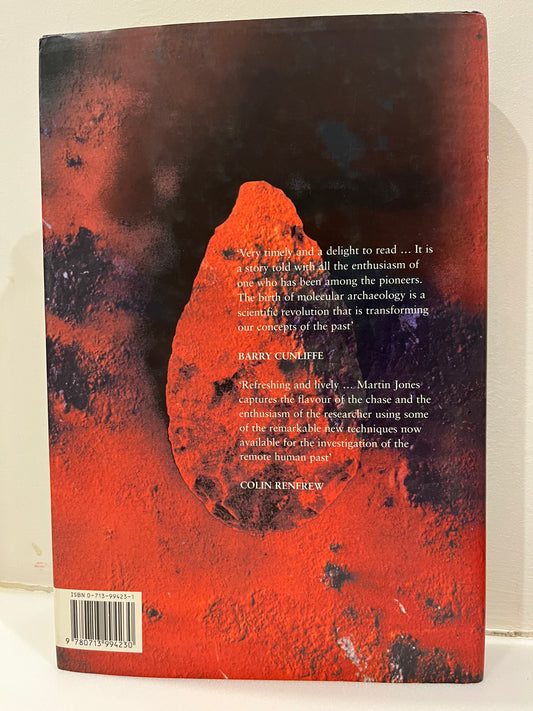 The Molecule Hunt: Archaeology and the Search for Ancient DNA by Martin Jones HC/DJ