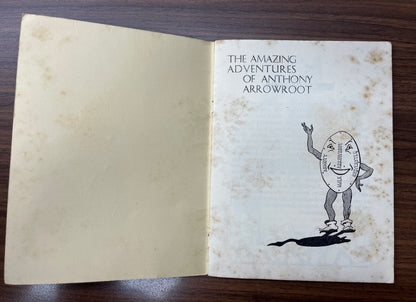 Arnott’s ‘the amazing adventures of Anthony Arrowroot’, Children's Book *Rare*