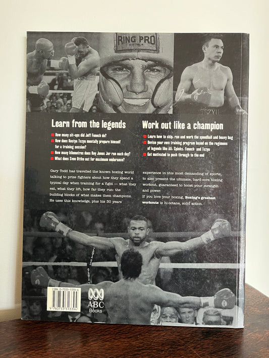 Boxing's Greatest Workouts by Gary Todd (Gift inscription from author)