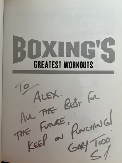 Boxing's Greatest Workouts by Gary Todd (Gift inscription from author)