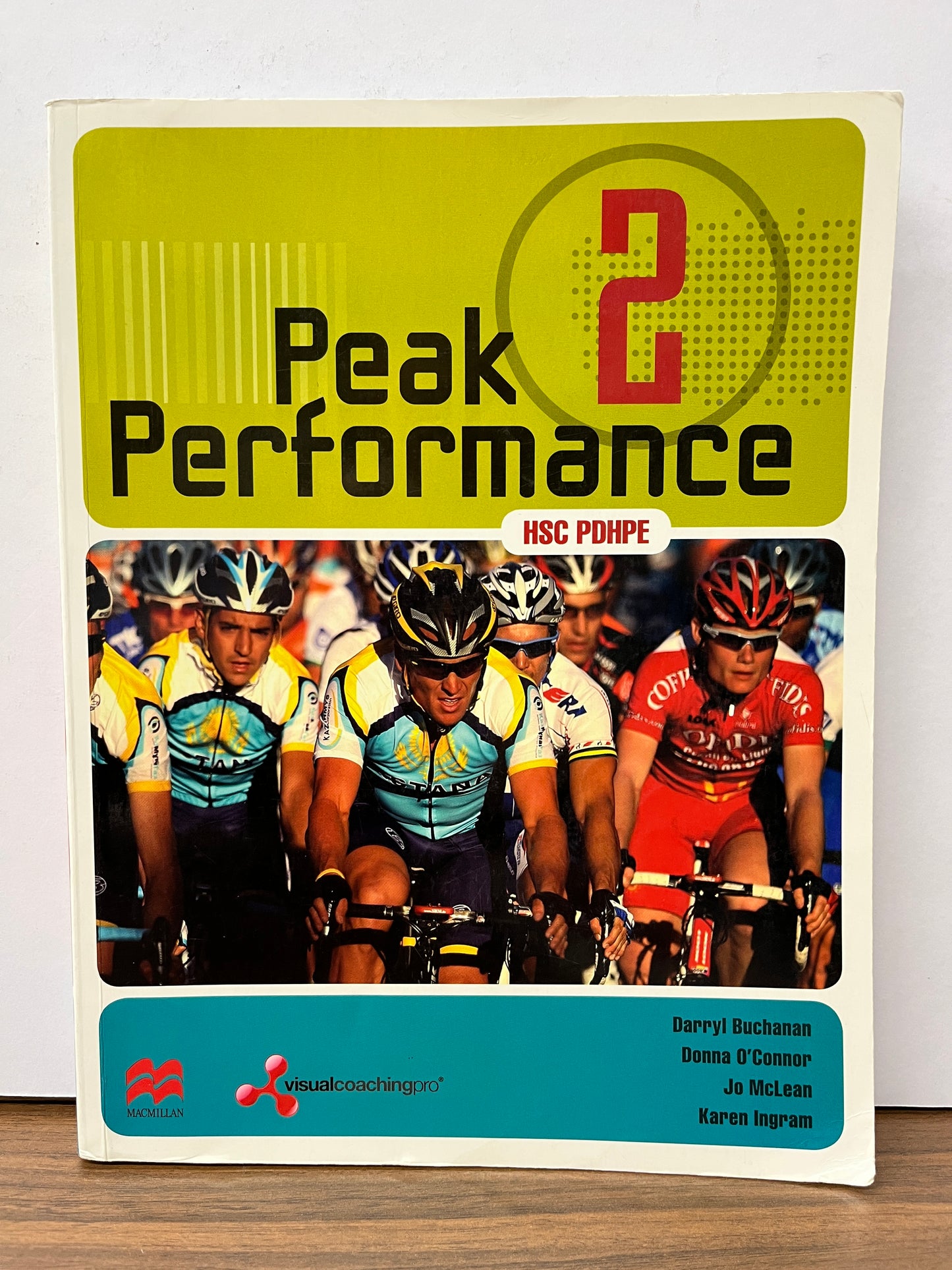 Peak Performance 2 PDHPE HSC Student Book by Buchanan et al