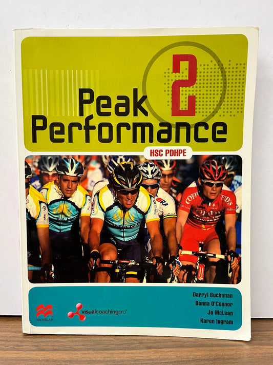 Peak Performance 2 PDHPE HSC Student Book by Buchanan et al