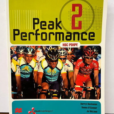 Peak Performance 2 PDHPE HSC Student Book by Buchanan et al