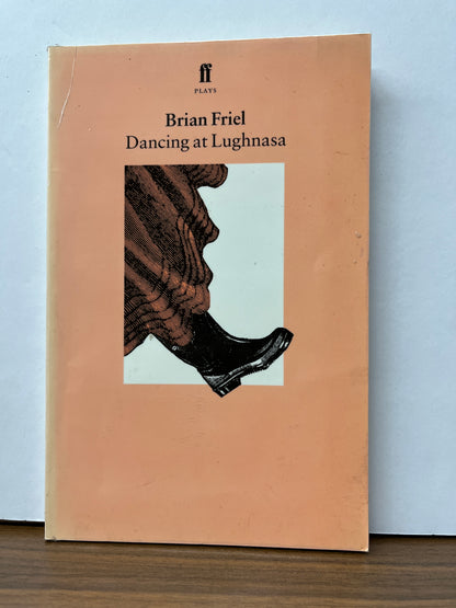 Dancing at Lughnasa by Brian Friel (Faber Plays)