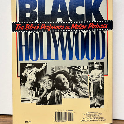 Black Hollywood: The Black Performer in Motion Pictures by Gary Null