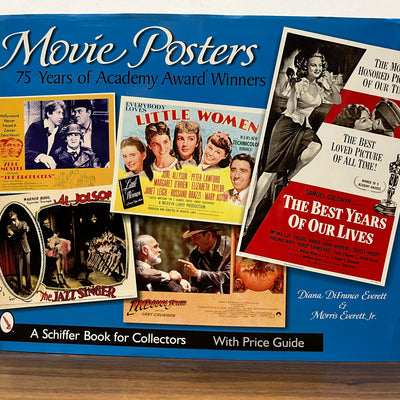 Movie Posters 75 Years of Academy Award Winners by Diana DiFranco Everett & Morris Everett, Jr.