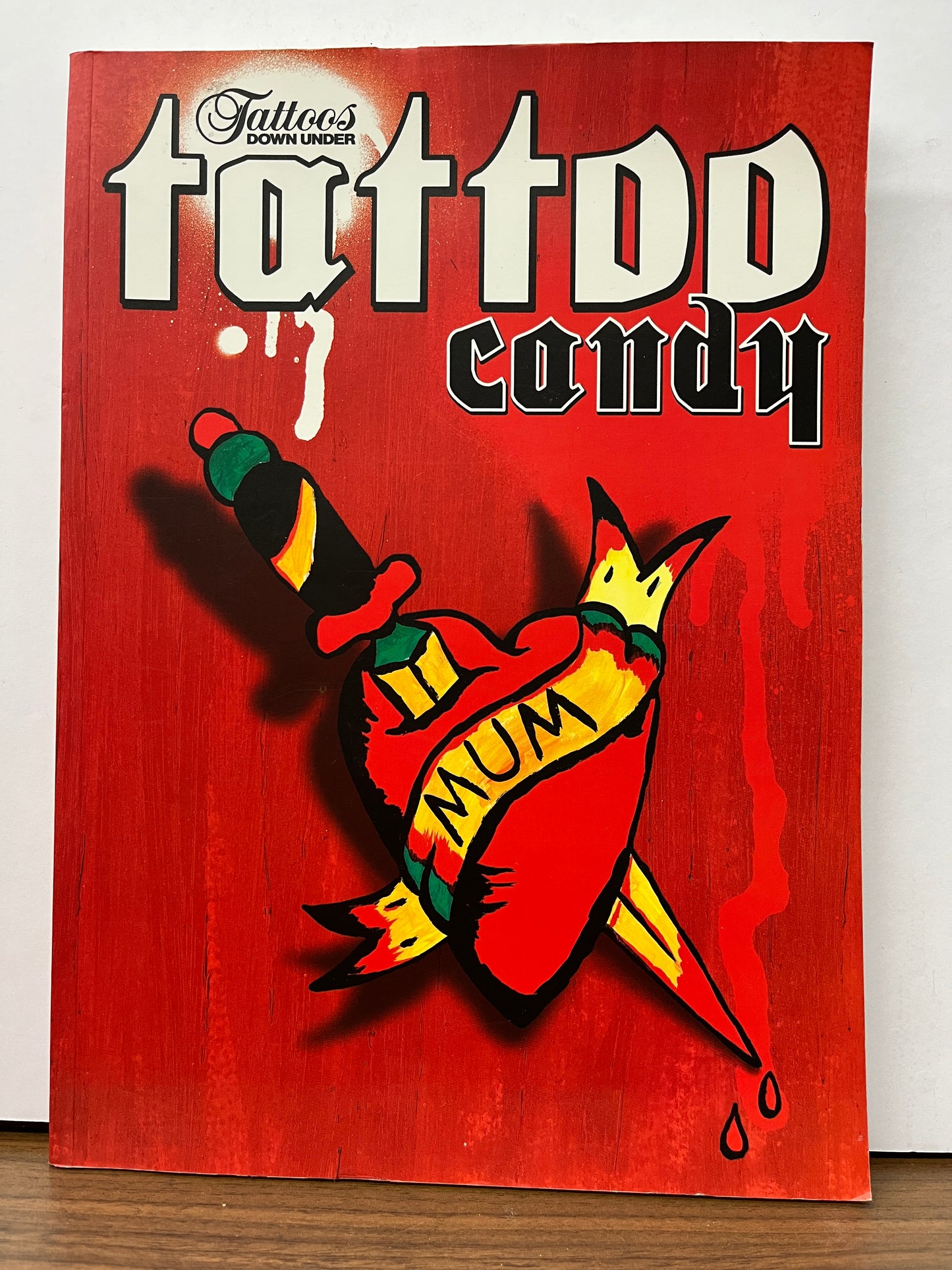 Tattoos Down Under: Tattoo Candy, Special Collectors 1st Annual