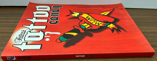 Tattoos Down Under: Tattoo Candy, Special Collectors 1st Annual