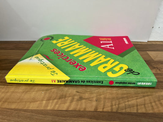 Je Pratique Exercices De Grammaire: Livre A1 (Version Anglophone)