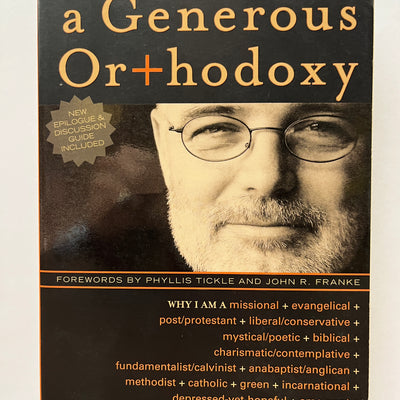 A Generous Orthodoxy by Brian McLaren
