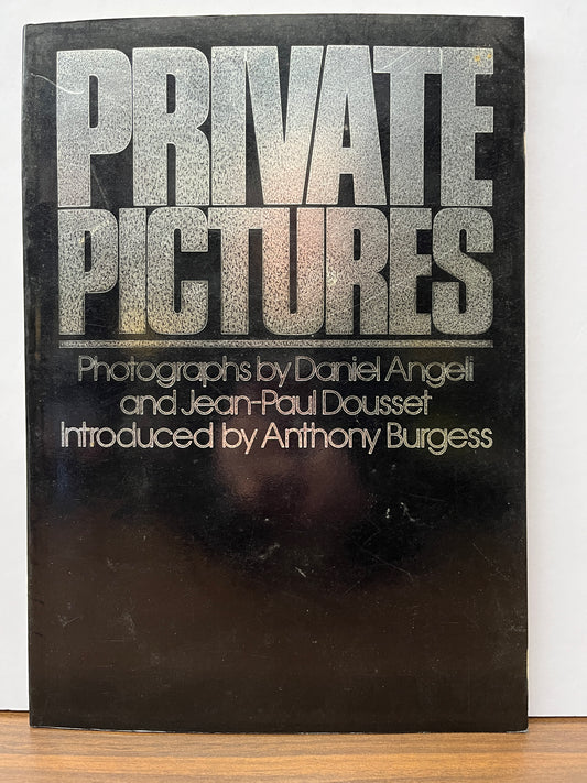 Private Pictures by Daniel Angeli & Jean-Paul Dousset