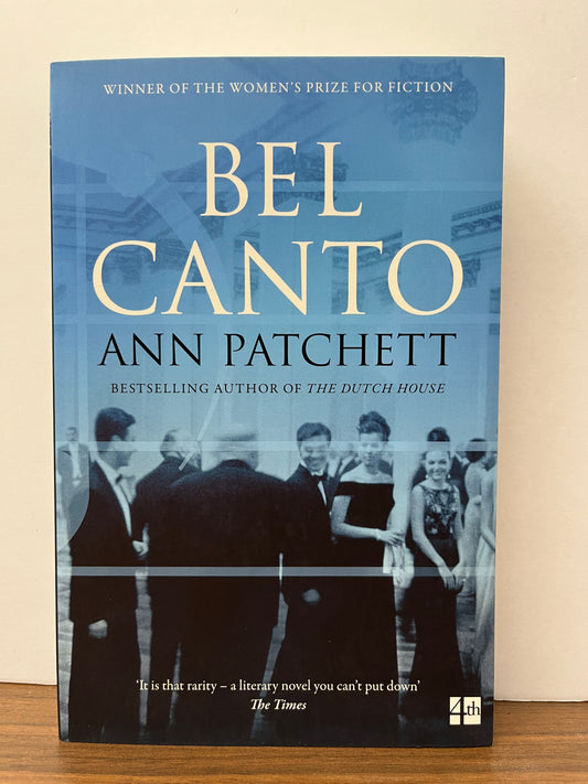 Bel Canto by Ann Patchett