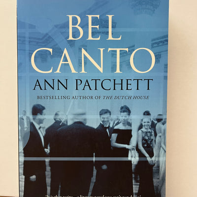 Bel Canto by Ann Patchett