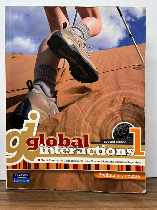 Global Interactions 1 Preliminary Course Book, 2nd Edition by Grant Kleeman et al