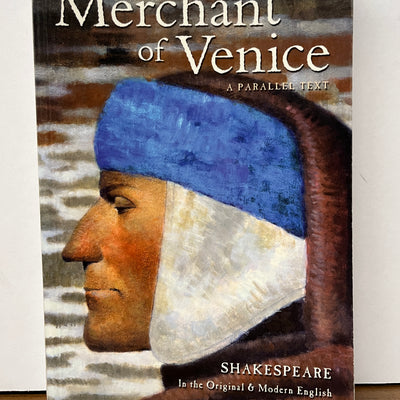 The Merchant of Venice, A Parallel Text by William Shakespeare