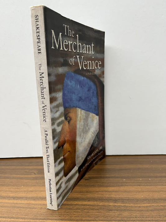 The Merchant of Venice, A Parallel Text by William Shakespeare
