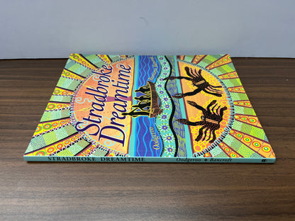 Stradbroke Dreamtime by Oodgeroo Nunukul Illus. Bronwyn Bancroft, Indigenous