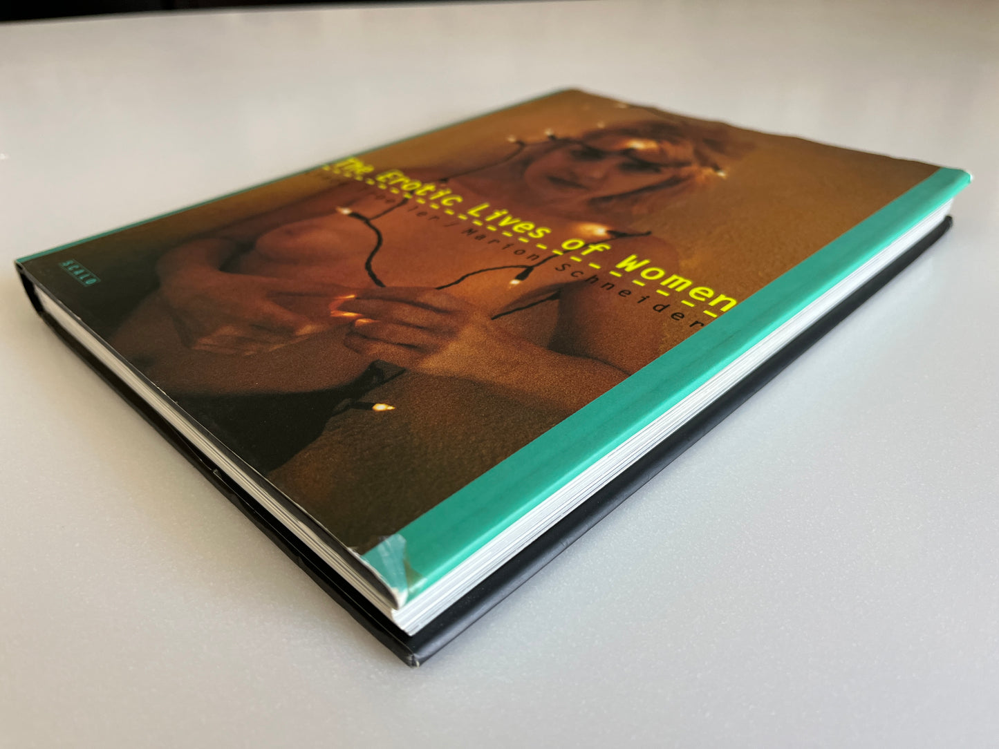 The Erotic Lives of Women by Linda Troeller & Marion Schneider Hardcover/Dustjacket