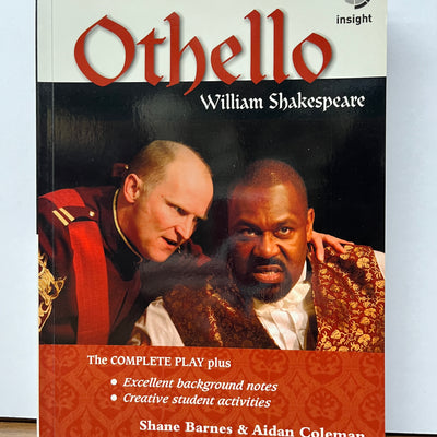 Insight Shakespeare Plays: Othello Edited by Shane Barnes & Aidan Coleman