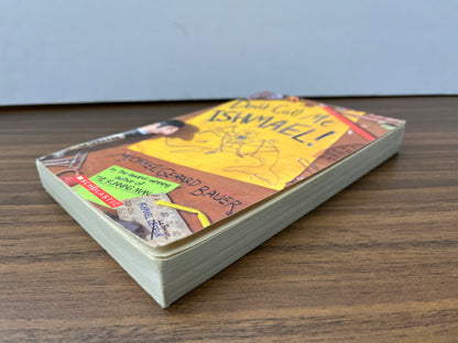 Don't Call Me Ishmael! by Michael Gerard Bauer