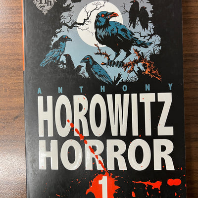 Horowitz Horror 1 by Anthony Horowitz
