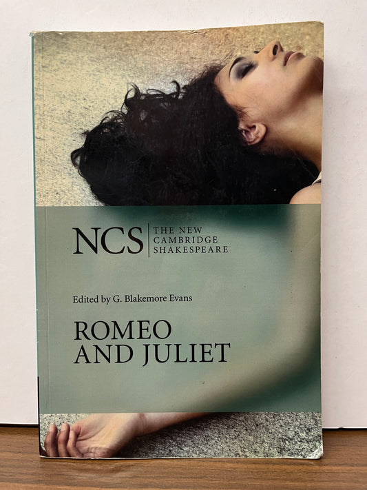 New Cambridge Shakespeare: Romeo and Juliet by William Shakespeare, 2nd Edition