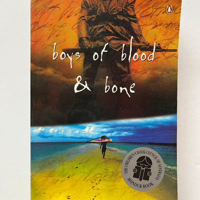 Boys of Blood and Bone by David Metzenthen