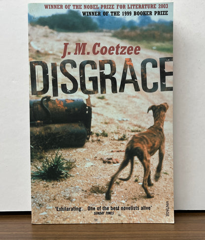 Disgrace by J. M. Coetzee