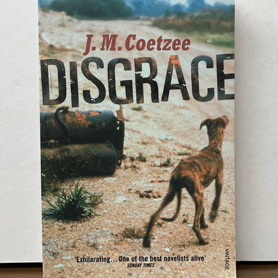 Disgrace by J. M. Coetzee