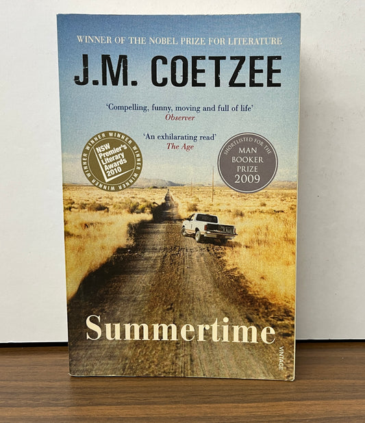 Summertime: Scenes from Provincial Life by J.M. Coetzee