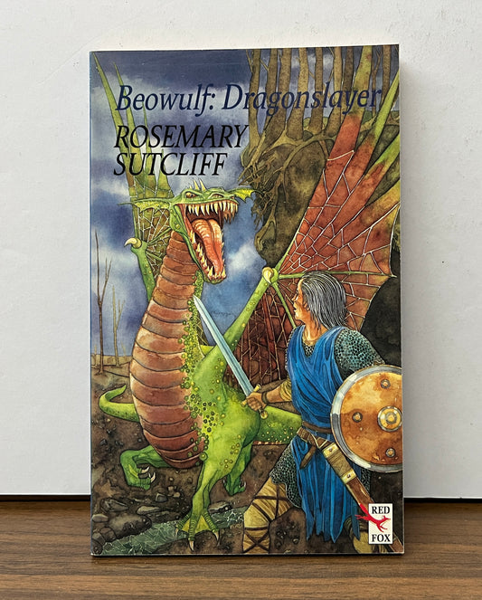 Beowulf: Dragonslayer by Rosemary Sutcliff