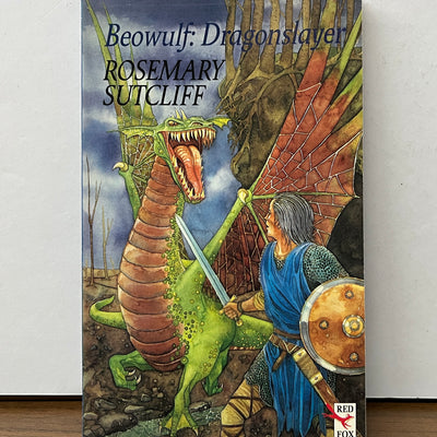 Beowulf: Dragonslayer by Rosemary Sutcliff